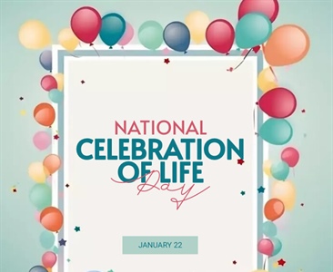 🌼 Celebration of Life Day 🌼