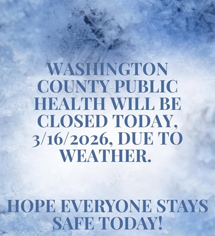 WCPH will be closed today, 3/16/2026, due to weather!