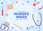 💙 National Nurses Week 💙